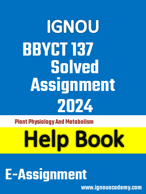 IGNOU BBYCT 137 Solved Assignment 2024